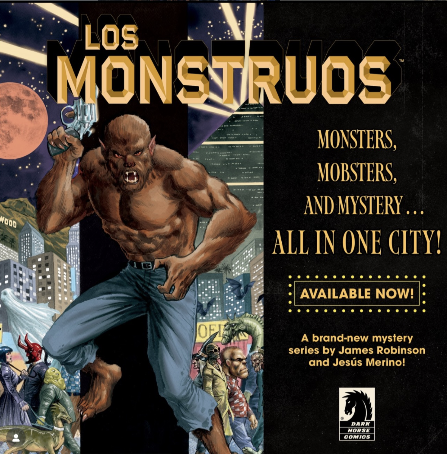 Los Monstruos Book One TPB out this week!